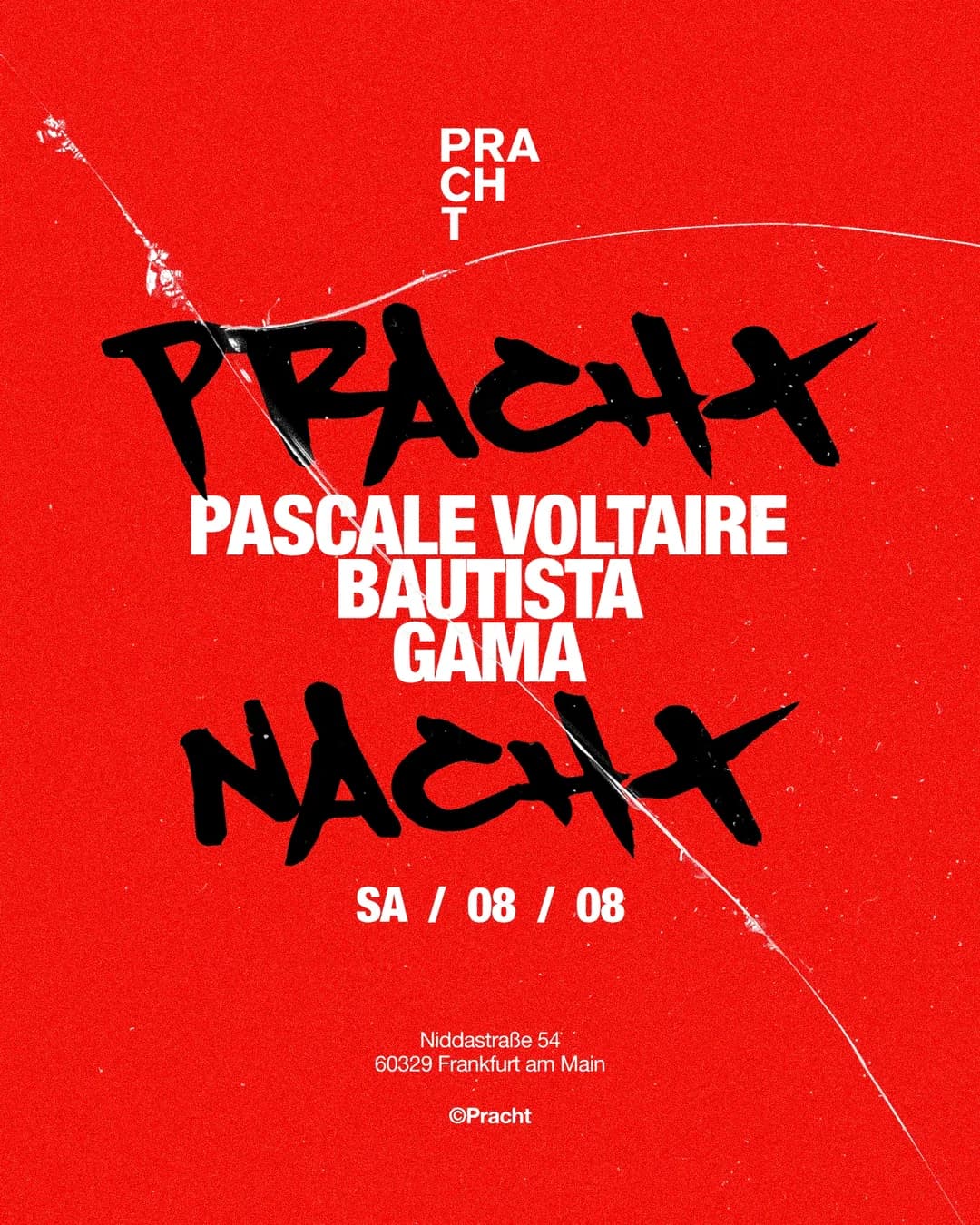 Flyer: PrachtNACHT with Pascale Voltaire, Bautista b2b Gama