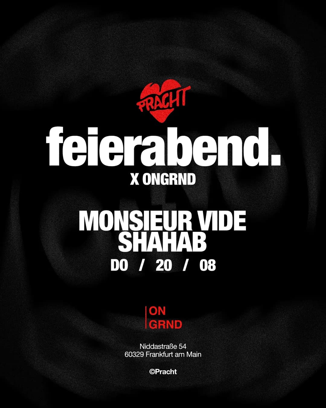 Flyer: feierabend. x ONGRND with Monsieur Vide & Shahab