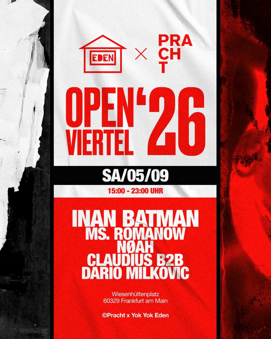 Flyer: OPEN VIERTEL ’26 · Eden x Pracht with Inan Batman, Ms. Romanow, NØAH, Claudius b2b Dario Milkovic